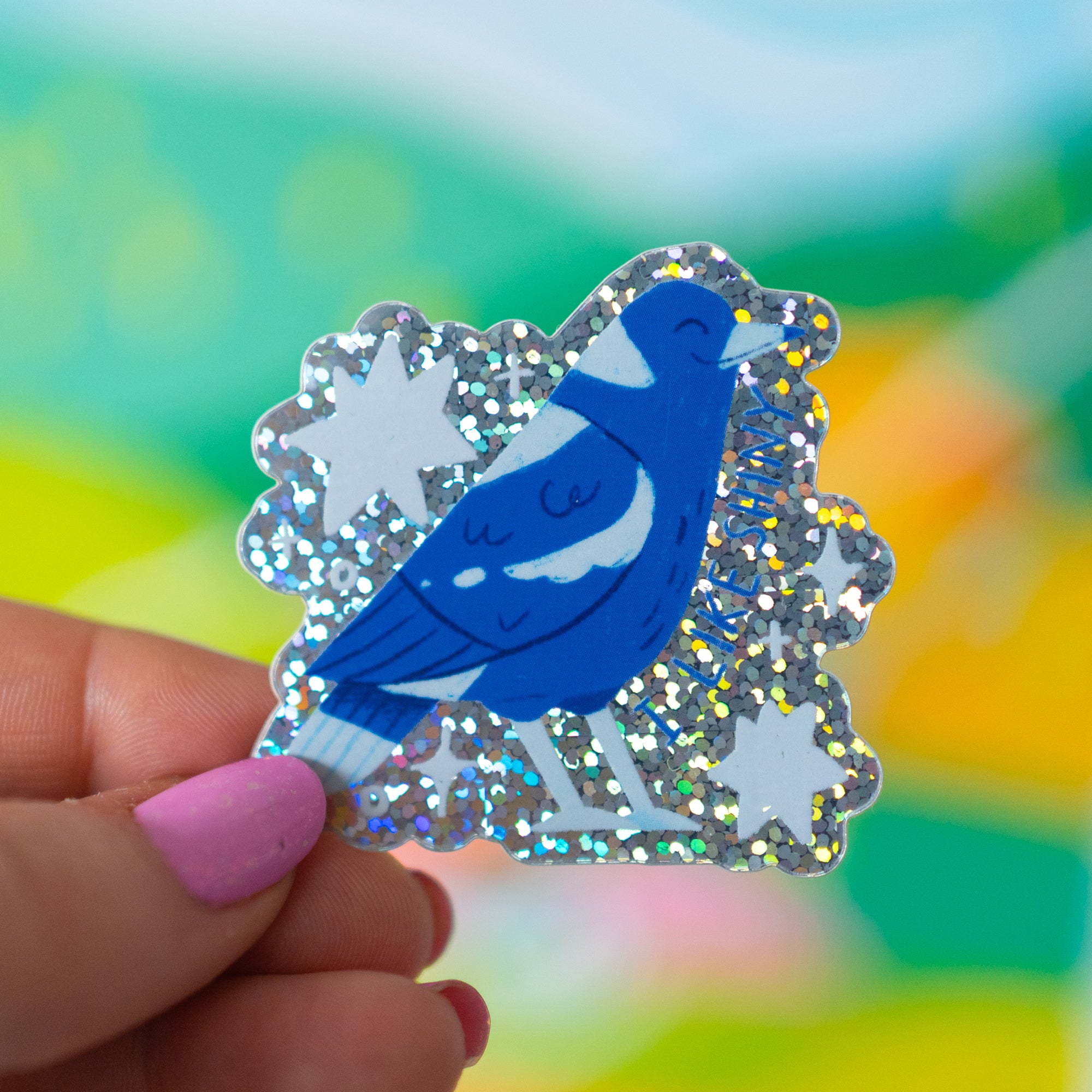 I Like Shiny - Magpie Sticker