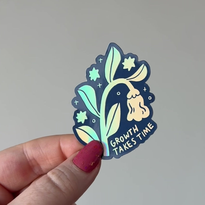 Growth Takes Time Sticker